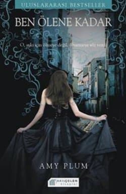 Ben Ölene Kadar (Revenants, #2)