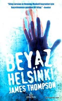 Beyaz Helsinki (Dedektif Kari Vaara, #3)