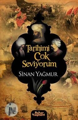 Tarihimi Çok Seviyorum