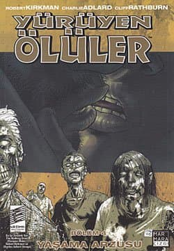 Yaşama Arzusu (Yürüyen Ölüler, #4)
