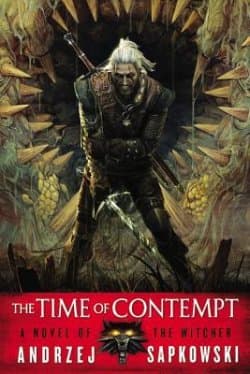 Time Of Contempt (Witcher Saga #4)