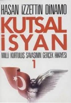 Kutsal İsyan - Milli Kurtuluş Savaşının Gerçek Hikayesi 1