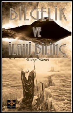 Bilgelik ve İlahi Bilinç