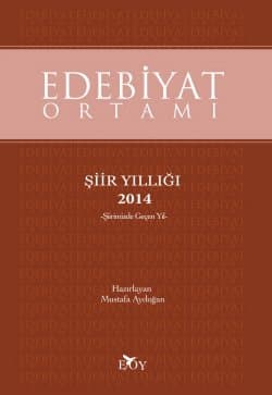 Edebiyat Ortamı Şiir Yıllığı 2014