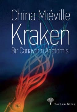 Kraken - Bir Canavarın Anatomisi