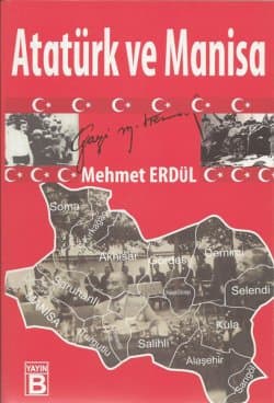 Atatürk ve Manisa