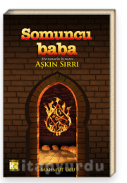 Somuncu Baba - Aşkın Sırrı