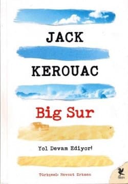 Big Sur (Yol Devam Ediyor!)