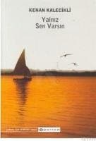 Yalnız Sen Varsın