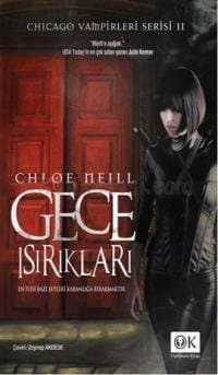 Gece Isırıkları (Chicago Vampirleri Serisi, #2)