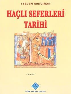 Haçlı Seferleri Tarihi I