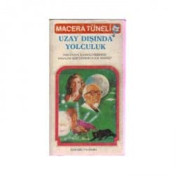 Uzay Dışında Yolculuk (Macera Tüneli Serisi, #4)