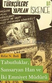 Tabutluklar, Sansaryan Han ve İki Emniyet Müdürü