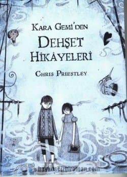 Kara Gemi’den Dehşet Hikayeleri