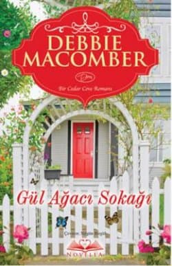 Gül Ağacı Sokağı (Cedar Cove Serisi 2)