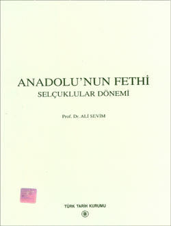 Anadolu'nun Fethi Selçuklular Dönemi
