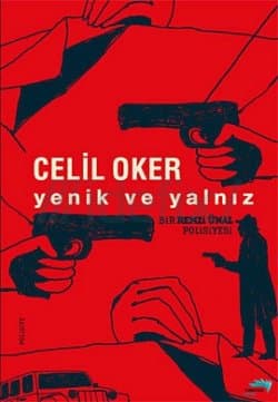Yenik ve Yalnız