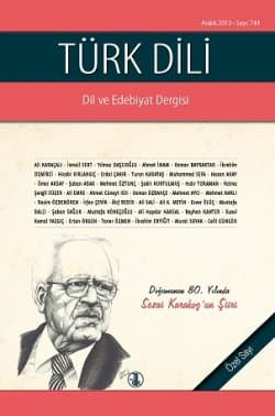 Türk Dili - Dil ve Edebiyat Dergisi / Sayı: 744