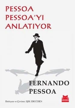 Pessoa Pessoa'yı Anlatıyor