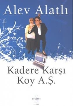 Kadere Karşı Koy A.Ş.