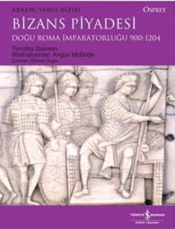 Bizans Piyadesi - Doğu Roma İmparatorluğu 900-1204