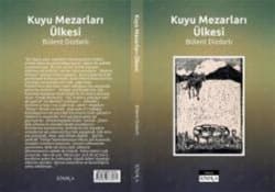 Kuyu Mezarları Ülkesi