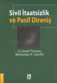 Sivil İtaatsizlik Ve Pasif Direniş