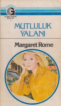 Mutluluk Yalanı