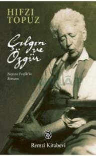 Çılgın ve Özgür