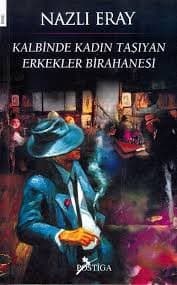 Kalbinde Kadın Taşıyan Erkekler Birahanesi