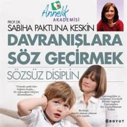 Davranışlara Söz Geçirmek - Sözsüz Disiplin