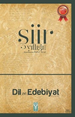 Dil ve Edebiyat Dergisi - 2013 Şiir Yıllığı