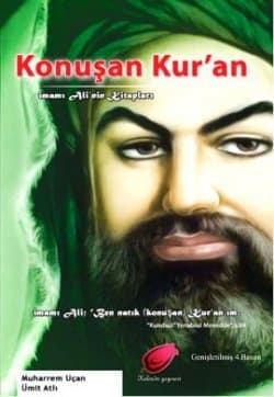 Konuşan Kur'an (İmamı Ali'nin Kitapları)