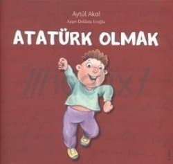 Atatürk Olmak