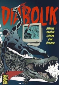 Diabolik 4 - Altmış Saniye İçinde Eva Ölecek