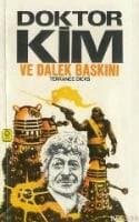 Doktor Kim ve Dalek Baskını