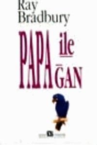 Papa İle Papağan