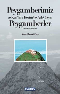 Peygamberlerimiz ve Kur'an-ı Kerim'de Adı Geçen Peygamberler