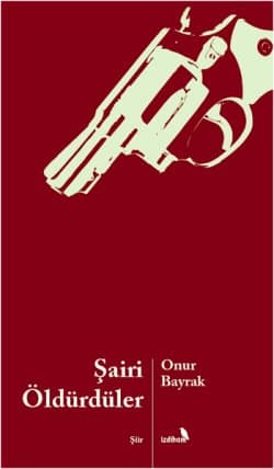 Şairi Öldürdüler