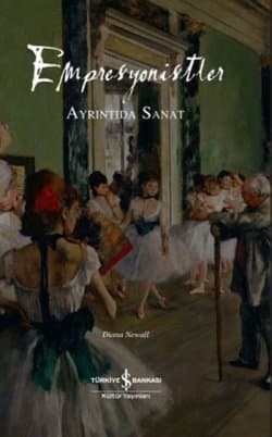 Empresyonistler - Ayrıntıda Sanat