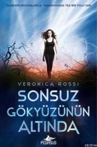 Sonsuz Gökyüzünün Altında (Sonsuz Gökyüzünün Altında, #1)