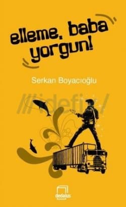 Elleme, Baba Yorgun
