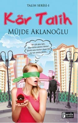 Kör Talih (Talih, #1)