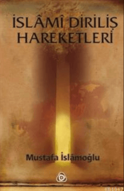 islami diriliş hareketleri