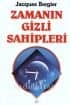 Zamanın Gizli Sahipleri