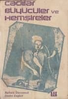 Cadılar, Büyücüler ve Hemşireler