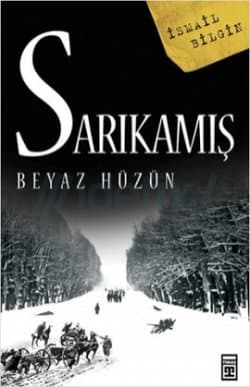 Sarıkamış-Beyaz Hüzün