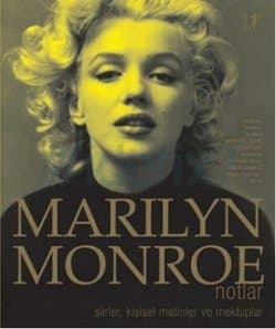 Marilyn Monroe (Notlar-Şiirler,Kişisel Metinler ve Mektuplar)