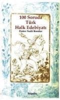 100 Soruda Türk Halk Edebiyatı