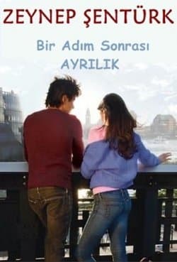 Bir Adım Sonrası Ayrılık